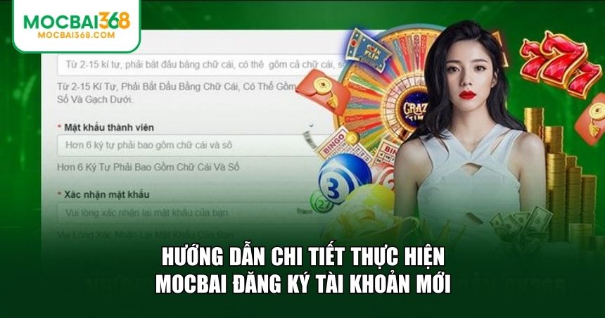 Hướng dẫn chi tiết thực hiện MOCBAI đăng ký tài khoản mới