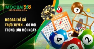 MOCBAI xổ số trực tuyến