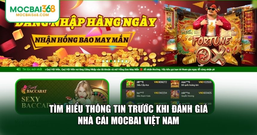 Tìm hiểu thông tin trước khi đánh giá nhà cái MOCBAI Việt Nam